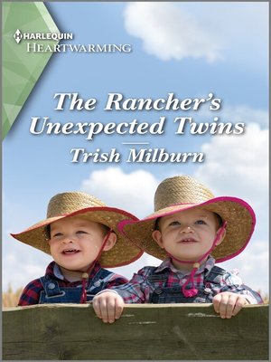 cover image of The Rancher's Unexpected Twins